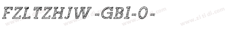 FZLTZHJW -GB1-0◆字体转换